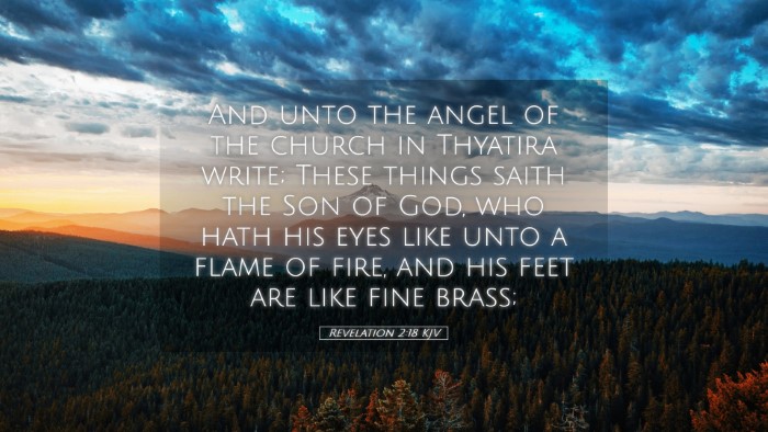 Picture 05 - Revelation 2:18 KJV Desktop Wallpaper - And unto the angel of the church in Thyatira - Desktop Bible Verse Wallpaper