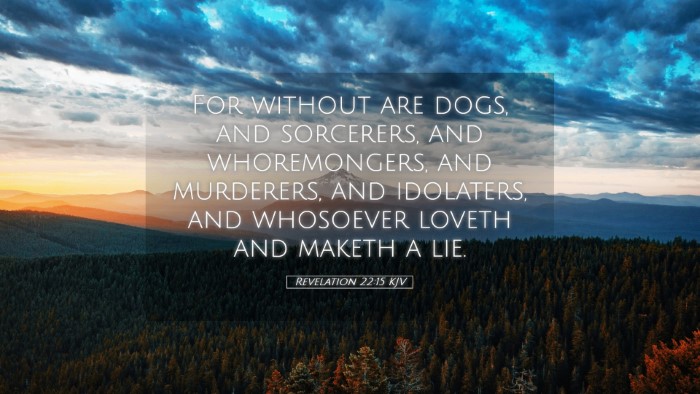 Picture 05 - Revelation 22:15 KJV Desktop Wallpaper - For without are dogs, and sorcerers, and - Desktop Bible Verse Wallpaper