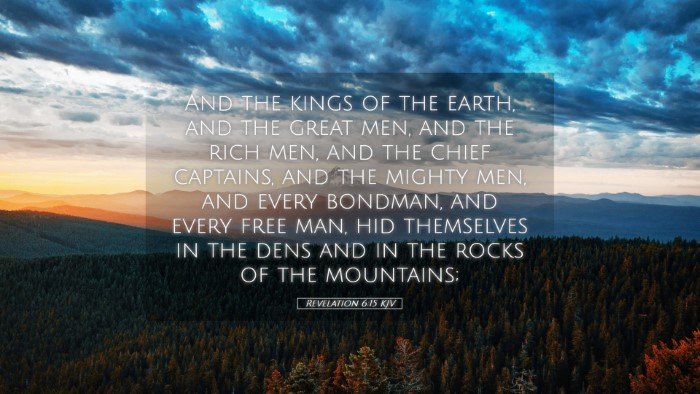 Picture 05 - Revelation 6:15 KJV Desktop Wallpaper - And the kings of the earth, and the great men, - Desktop Bible Verse Wallpaper
