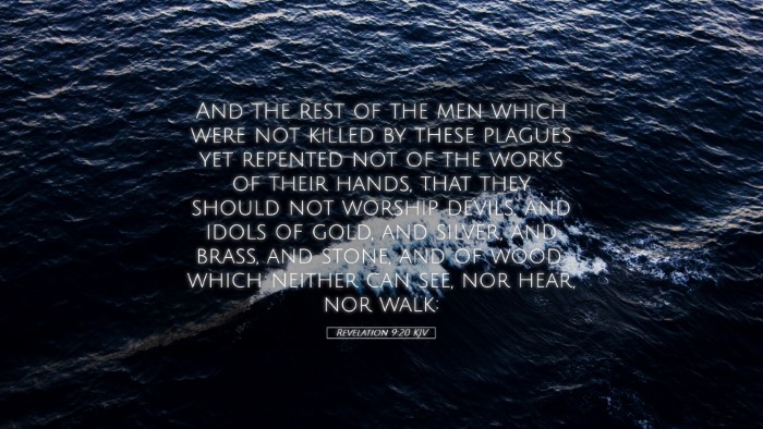 Picture 05 - Revelation 9:20 KJV Desktop Wallpaper - And the rest of the men which were not killed by - Desktop Bible Verse Wallpaper
