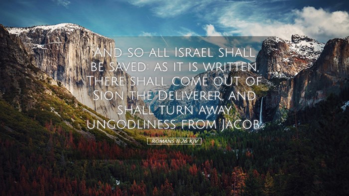 Picture 05 - Romans 11:26 KJV Desktop Wallpaper - And so all Israel shall be saved: as it is - Desktop Bible Verse Wallpaper