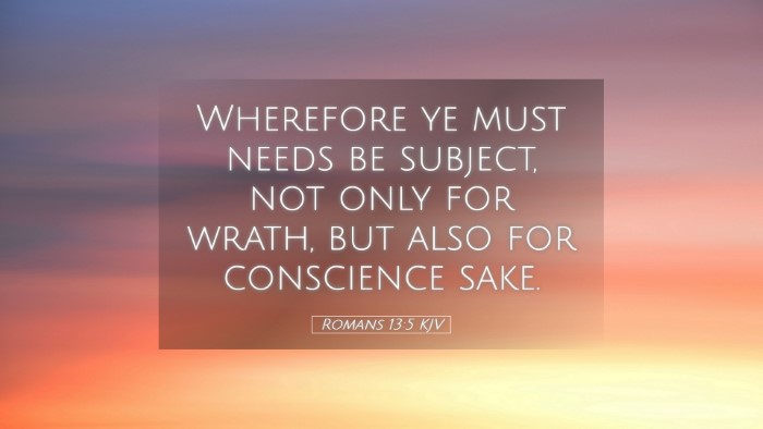 Picture 05 - Romans 13:5 KJV Desktop Wallpaper - Wherefore ye must needs be subject, not only for - Desktop Bible Verse Wallpaper