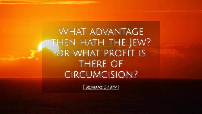 Picture 05 - Romans 3:1 KJV Desktop Wallpaper - What advantage then hath the Jew? or what profit - Desktop Bible Verse Wallpaper