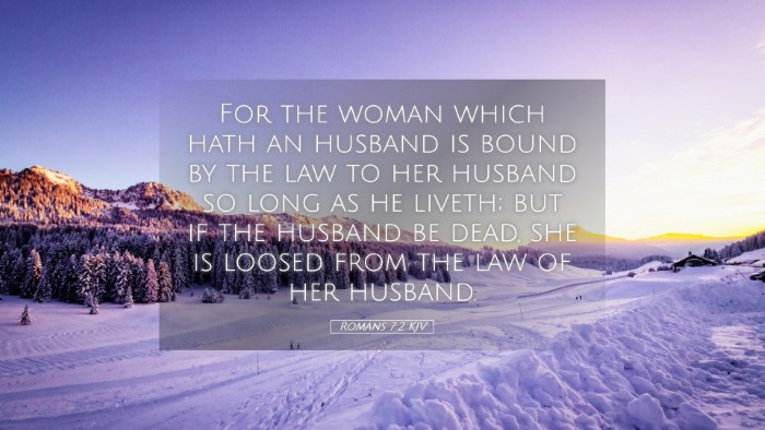 Picture 05 - Romans 7:2 KJV Desktop Wallpaper - For the woman which hath an husband is bound by - Desktop Bible Verse Wallpaper