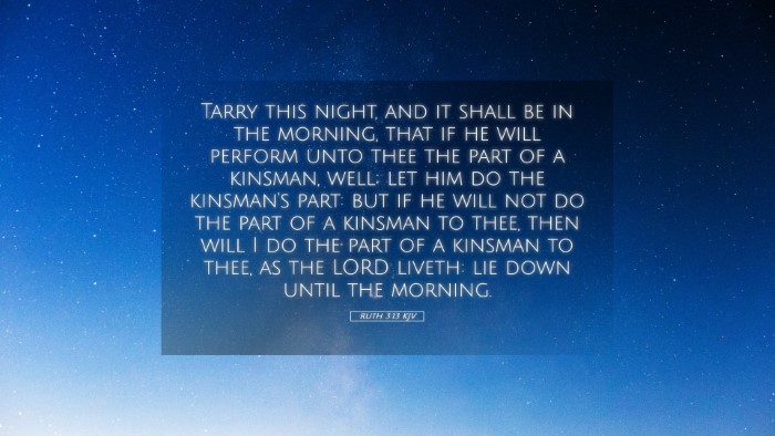 Picture 05 - Ruth 3:13 KJV Desktop Wallpaper - Tarry this night, and it shall be in the morning, - Desktop Bible Verse Wallpaper