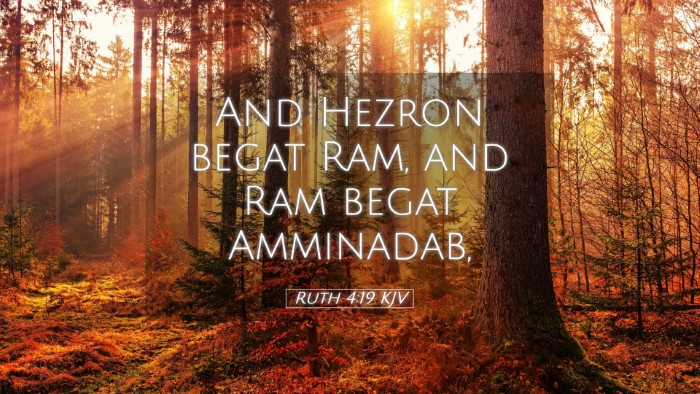Picture 05 - Ruth 4:19 KJV Desktop Wallpaper - And Hezron begat Ram, and Ram begat - Desktop Bible Verse Wallpaper