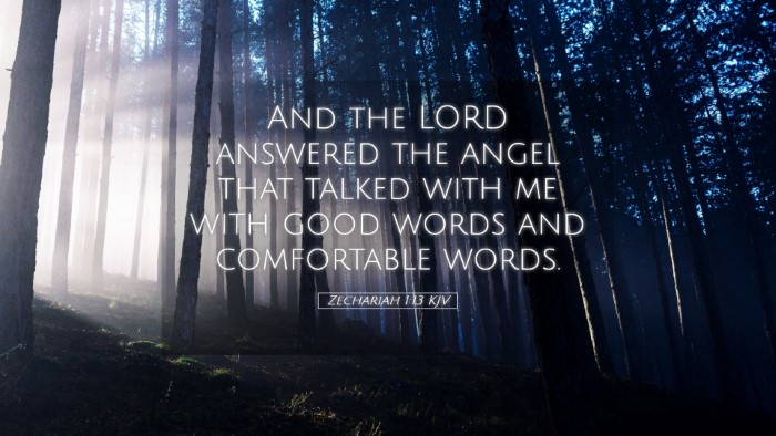 Picture 05 - Zechariah 1:13 KJV Desktop Wallpaper - And the LORD answered the angel that talked with - Desktop Bible Verse Wallpaper