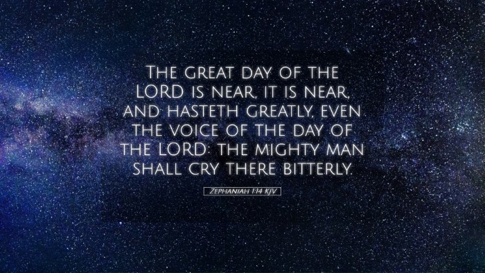 Picture 05 - Zephaniah 1:14 KJV Desktop Wallpaper - The great day of the LORD is near, it is near, - Desktop Bible Verse Wallpaper