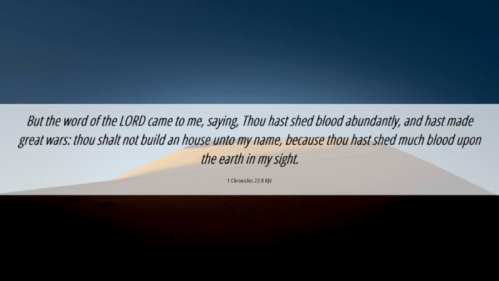 Picture 06 - 1 Chronicles 22:8 KJV Desktop Wallpaper - But the word of the LORD came to me, saying, Thou - Desktop Bible Verse Wallpaper