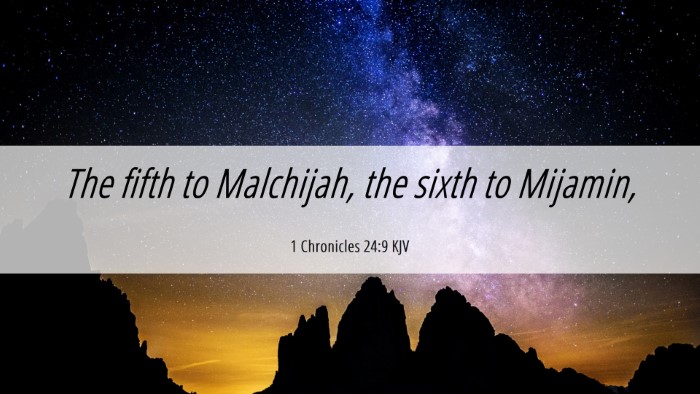 Picture 06 - 1 Chronicles 24:9 KJV Desktop Wallpaper - The fifth to Malchijah, the sixth to - Desktop Bible Verse Wallpaper