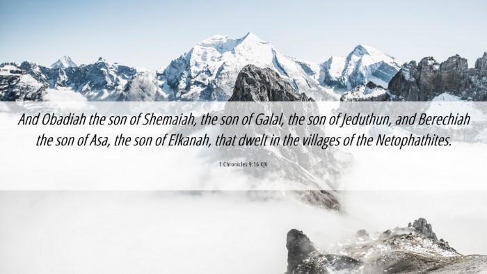 Picture 06 - 1 Chronicles 9:16 KJV Desktop Wallpaper - And Obadiah the son of Shemaiah, the son of - Desktop Bible Verse Wallpaper