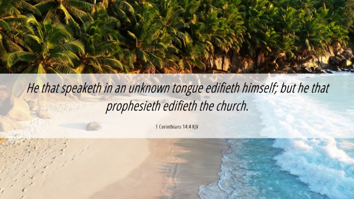 Picture 06 - 1 Corinthians 14:4 KJV Desktop Wallpaper - He that speaketh in an unknown tongue edifieth - Desktop Bible Verse Wallpaper