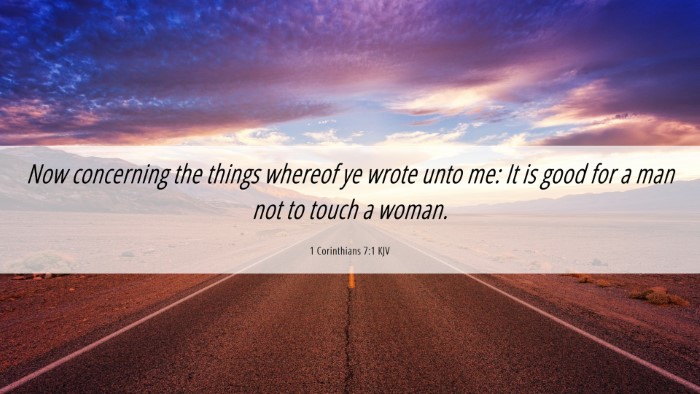 Picture 06 - 1 Corinthians 7:1 KJV Desktop Wallpaper - Now concerning the things whereof ye wrote unto - Desktop Bible Verse Wallpaper