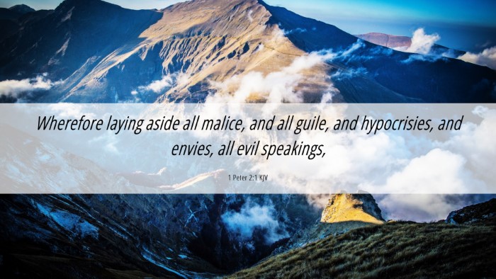 Picture 06 - 1 Peter 2:1 KJV Desktop Wallpaper - Wherefore laying aside all malice, and all guile, - Desktop Bible Verse Wallpaper