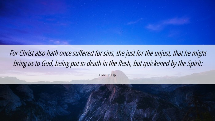 Picture 06 - 1 Peter 3:18 KJV Desktop Wallpaper - For Christ also hath once suffered for sins, the - Desktop Bible Verse Wallpaper