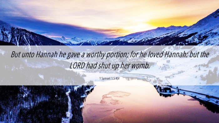 Picture 06 - 1 Samuel 1:5 KJV Desktop Wallpaper - But unto Hannah he gave a worthy portion; for he - Desktop Bible Verse Wallpaper