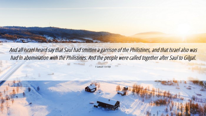 Picture 06 - 1 Samuel 13:4 KJV Desktop Wallpaper - And all Israel heard say that Saul had smitten a - Desktop Bible Verse Wallpaper