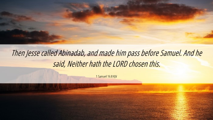 Picture 06 - 1 Samuel 16:8 KJV Desktop Wallpaper - Then Jesse called Abinadab, and made him pass - Desktop Bible Verse Wallpaper