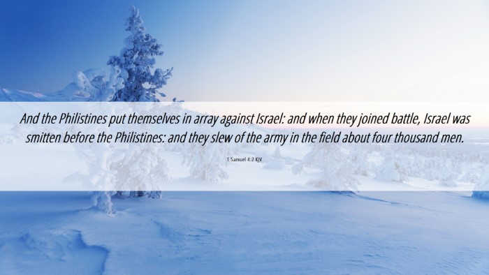 Picture 06 - 1 Samuel 4:2 KJV Desktop Wallpaper - And the Philistines put themselves in array - Desktop Bible Verse Wallpaper