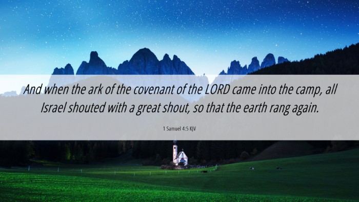 Picture 06 - 1 Samuel 4:5 KJV Desktop Wallpaper - And when the ark of the covenant of the LORD came - Desktop Bible Verse Wallpaper