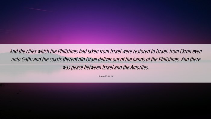 Picture 06 - 1 Samuel 7:14 KJV Desktop Wallpaper - And the cities which the Philistines had taken - Desktop Bible Verse Wallpaper