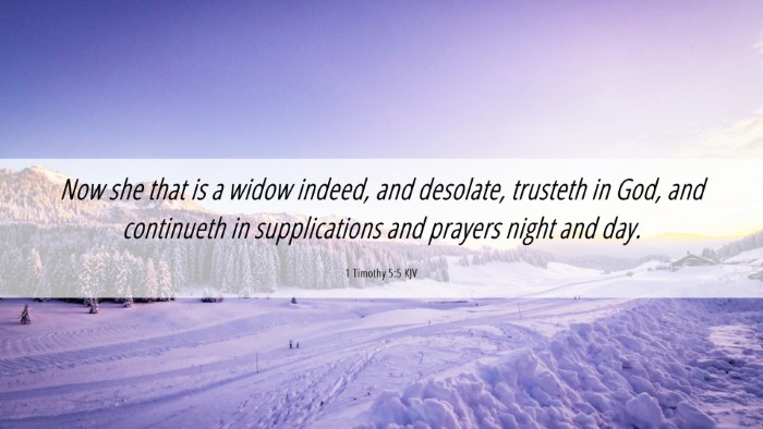 Picture 06 - 1 Timothy 5:5 KJV Desktop Wallpaper - Now she that is a widow indeed, and desolate, - Desktop Bible Verse Wallpaper
