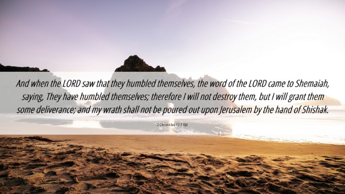 Picture 06 - 2 Chronicles 12:7 KJV Desktop Wallpaper - And when the LORD saw that they humbled - Desktop Bible Verse Wallpaper