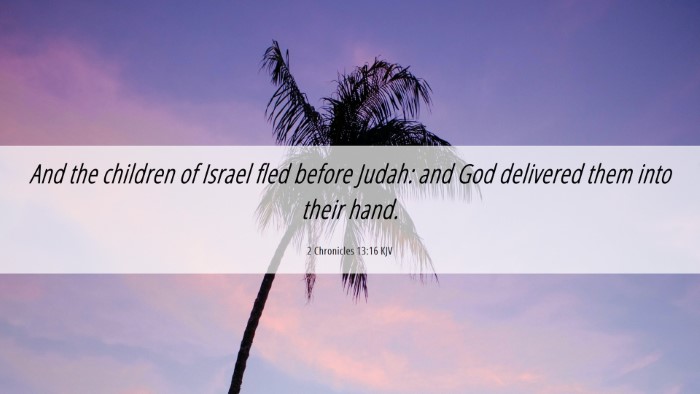 Picture 06 - 2 Chronicles 13:16 KJV Desktop Wallpaper - And the children of Israel fled before Judah: and - Desktop Bible Verse Wallpaper