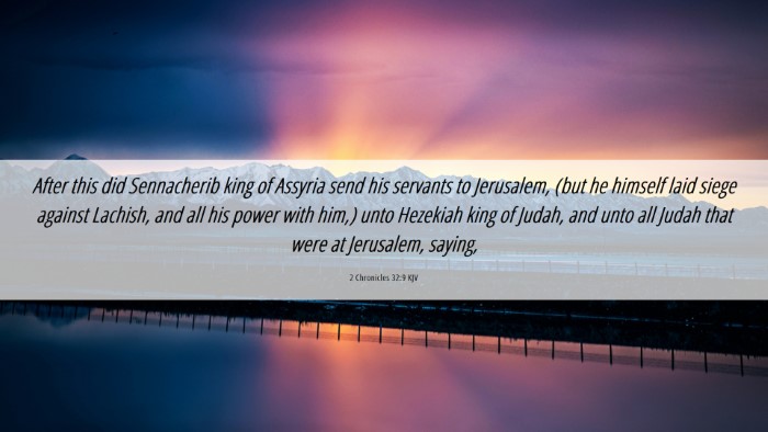 Picture 06 - 2 Chronicles 32:9 KJV Desktop Wallpaper - After this did Sennacherib king of Assyria send - Desktop Bible Verse Wallpaper