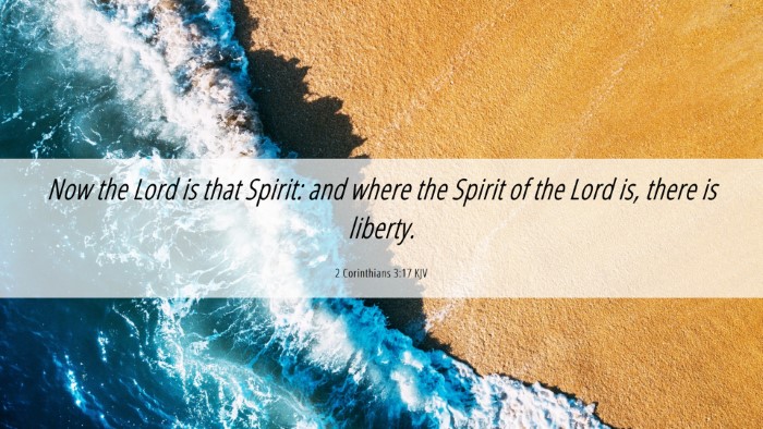 Picture 06 - 2 Corinthians 3:17 KJV Desktop Wallpaper - Now the Lord is that Spirit: and where the Spirit - Desktop Bible Verse Wallpaper