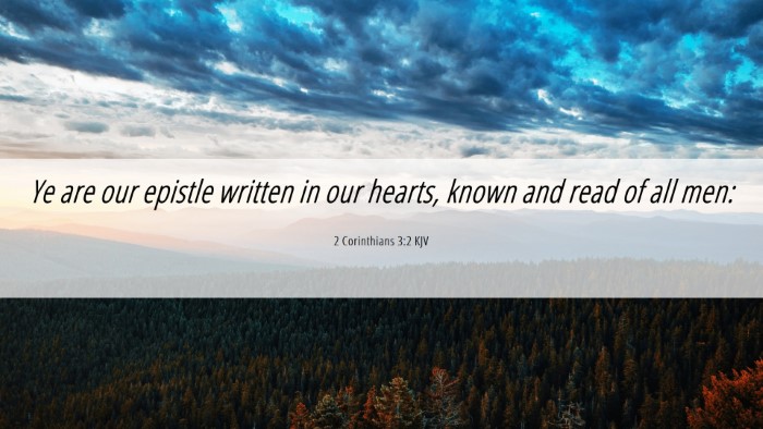 Picture 06 - 2 Corinthians 3:2 KJV Desktop Wallpaper - Ye are our epistle written in our hearts, known - Desktop Bible Verse Wallpaper