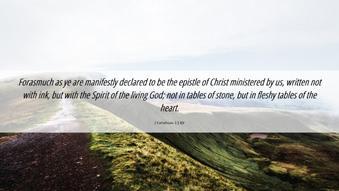 Picture 06 - 2 Corinthians 3:3 KJV Desktop Wallpaper - Forasmuch as ye are manifestly declared to be the - Desktop Bible Verse Wallpaper