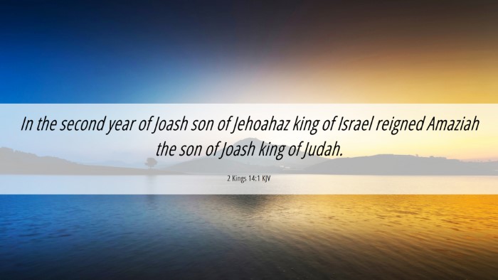 Picture 06 - 2 Kings 14:1 KJV Desktop Wallpaper - In the second year of Joash son of Jehoahaz king - Desktop Bible Verse Wallpaper