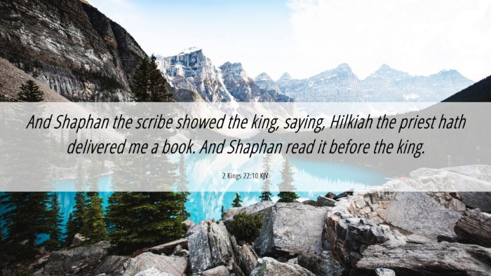 Picture 06 - 2 Kings 22:10 KJV Desktop Wallpaper - And Shaphan the scribe showed the king, saying, - Desktop Bible Verse Wallpaper
