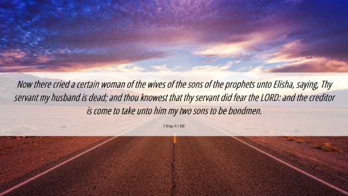 Picture 06 - 2 Kings 4:1 KJV Desktop Wallpaper - Now there cried a certain woman of the wives of - Desktop Bible Verse Wallpaper