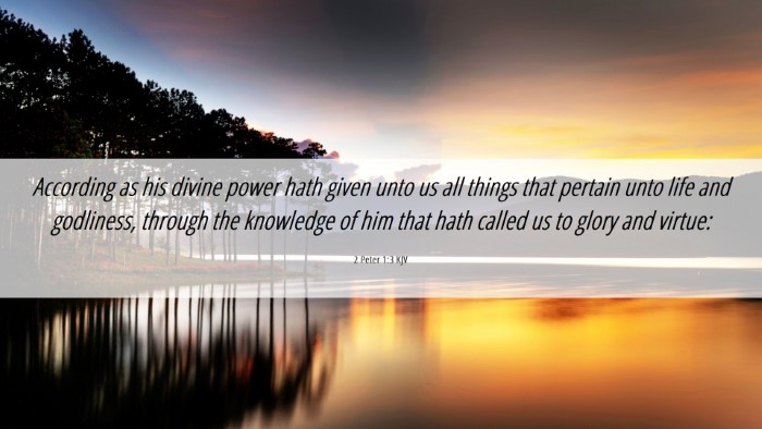 Picture 06 - 2 Peter 1:3 KJV Desktop Wallpaper - According as his divine power hath given unto us - Desktop Bible Verse Wallpaper