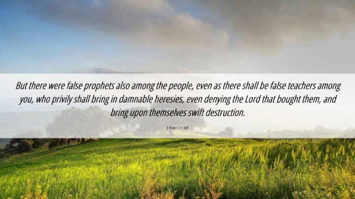 Picture 06 - 2 Peter 2:1 KJV Desktop Wallpaper - But there were false prophets also among the - Desktop Bible Verse Wallpaper