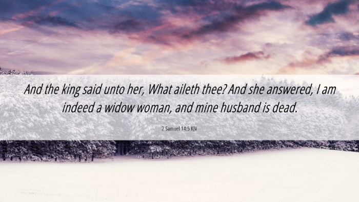 Picture 06 - 2 Samuel 14:5 KJV Desktop Wallpaper - And the king said unto her, What aileth thee? And - Desktop Bible Verse Wallpaper