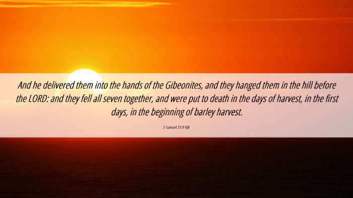 Picture 06 - 2 Samuel 21:9 KJV Desktop Wallpaper - And he delivered them into the hands of the - Desktop Bible Verse Wallpaper