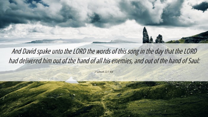 Picture 06 - 2 Samuel 22:1 KJV Desktop Wallpaper - And David spake unto the LORD the words of this - Desktop Bible Verse Wallpaper