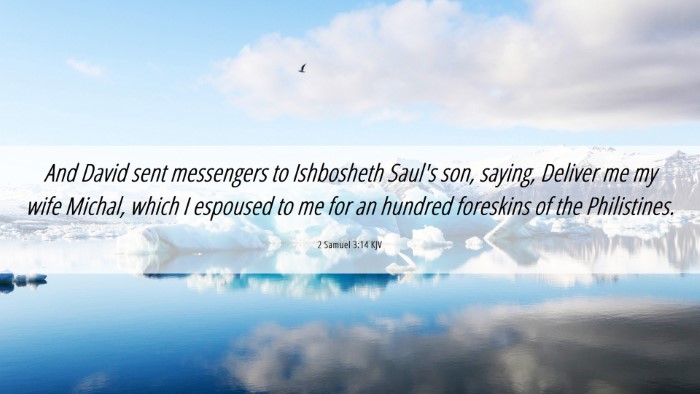 Picture 06 - 2 Samuel 3:14 KJV Desktop Wallpaper - And David sent messengers to Ishbosheth Saul's - Desktop Bible Verse Wallpaper