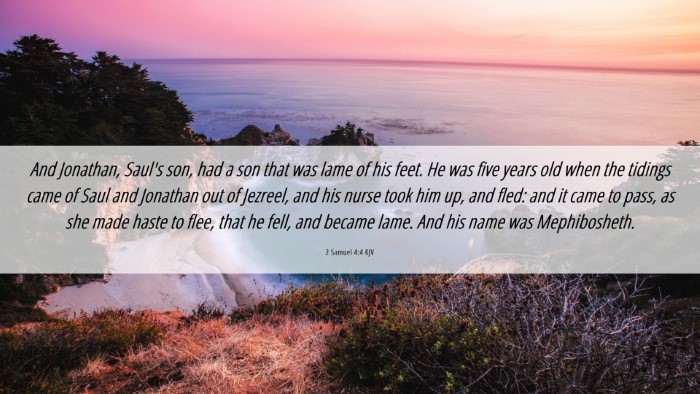 Picture 06 - 2 Samuel 4:4 KJV Desktop Wallpaper - And Jonathan, Saul's son, had a son that was lame - Desktop Bible Verse Wallpaper