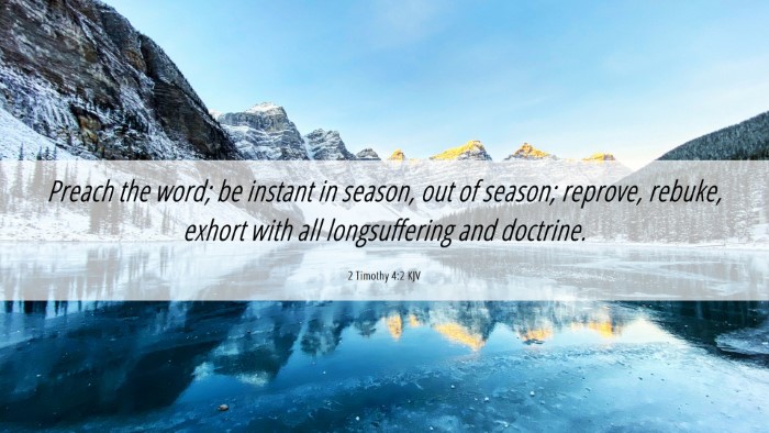 Picture 06 - 2 Timothy 4:2 KJV Desktop Wallpaper - Preach the word; be instant in season, out of - Desktop Bible Verse Wallpaper
