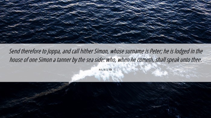 Picture 06 - Acts 10:32 KJV Desktop Wallpaper - Send therefore to Joppa, and call hither Simon, - Desktop Bible Verse Wallpaper