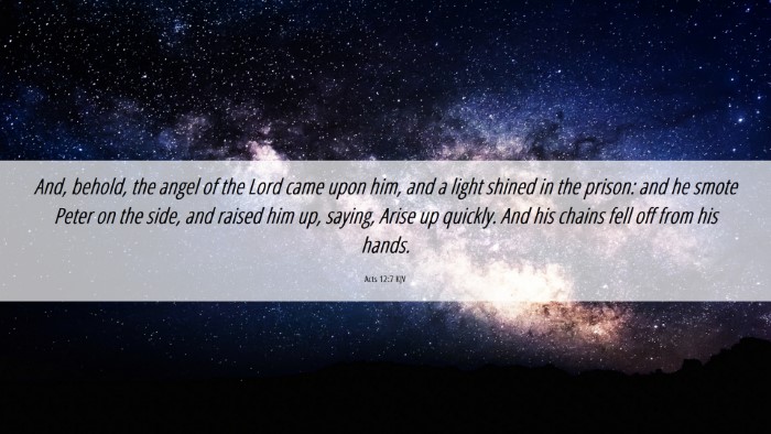 Picture 06 - Acts 12:7 KJV Desktop Wallpaper - And, behold, the angel of the Lord came upon him, - Desktop Bible Verse Wallpaper