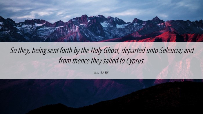 Picture 06 - Acts 13:4 KJV Desktop Wallpaper - So they, being sent forth by the Holy Ghost, - Desktop Bible Verse Wallpaper