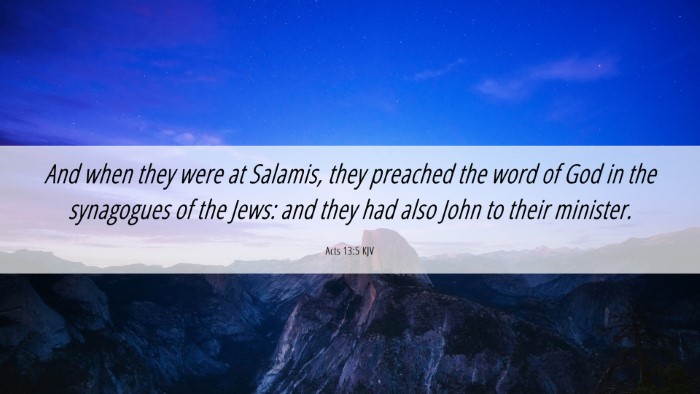 Picture 06 - Acts 13:5 KJV Desktop Wallpaper - And when they were at Salamis, they preached the - Desktop Bible Verse Wallpaper