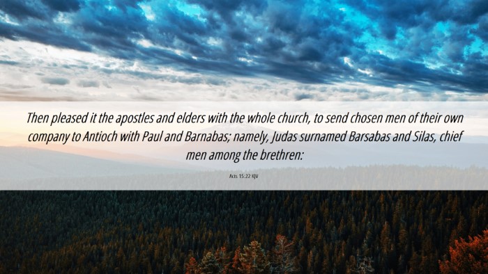 Picture 06 - Acts 15:22 KJV Desktop Wallpaper - Then pleased it the apostles and elders with the - Desktop Bible Verse Wallpaper
