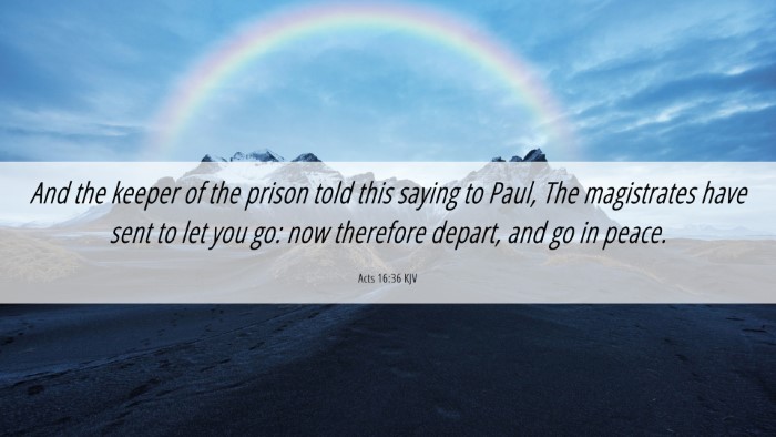 Picture 06 - Acts 16:36 KJV Desktop Wallpaper - And the keeper of the prison told this saying to - Desktop Bible Verse Wallpaper