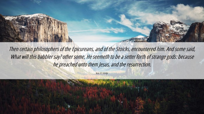 Picture 06 - Acts 17:18 KJV Desktop Wallpaper - Then certain philosophers of the Epicureans, and - Desktop Bible Verse Wallpaper